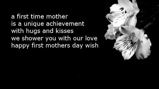 First Mothers Day Quotes
