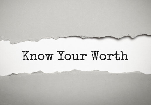 Know Your Worth Quotes