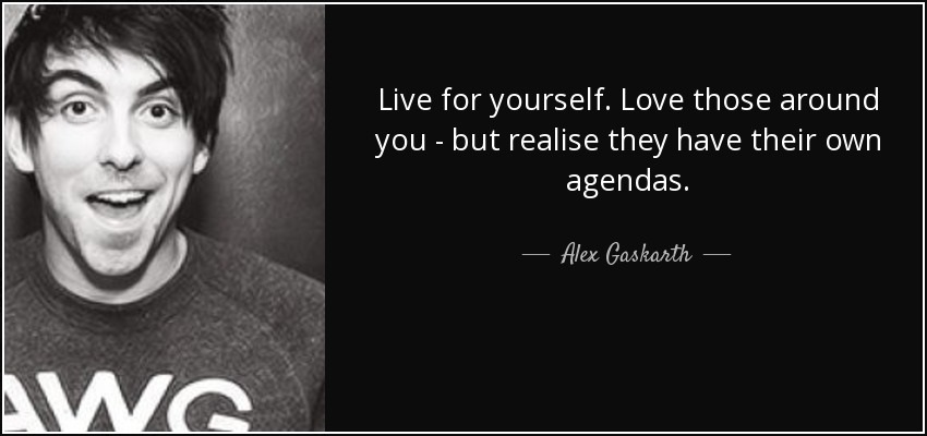 Inspirational Quotes to Inspire You to Live For Yourself 3 Live For Yourself Quotes