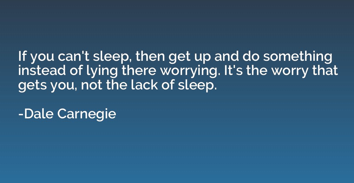 30 Quotes to Console the Sleep-Deprived 4 Sleep Deprivation Quotes