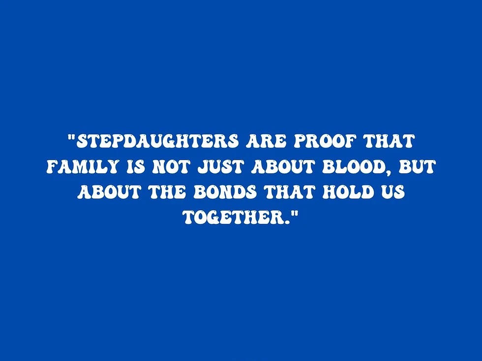 Stepdaughter Quotes