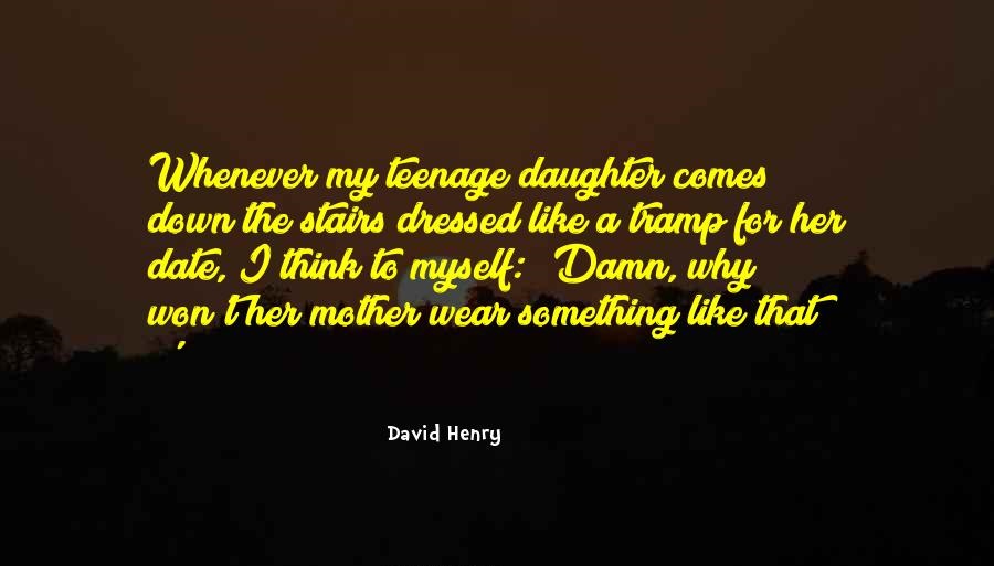 teenage daughter quotes