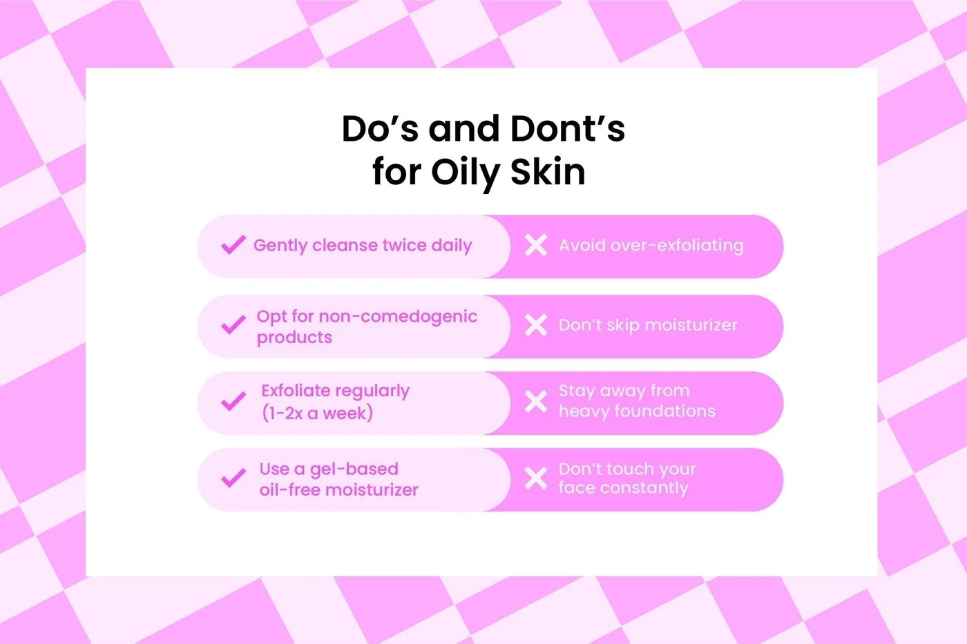 Do’s and Don’ts for Oily Skin Care