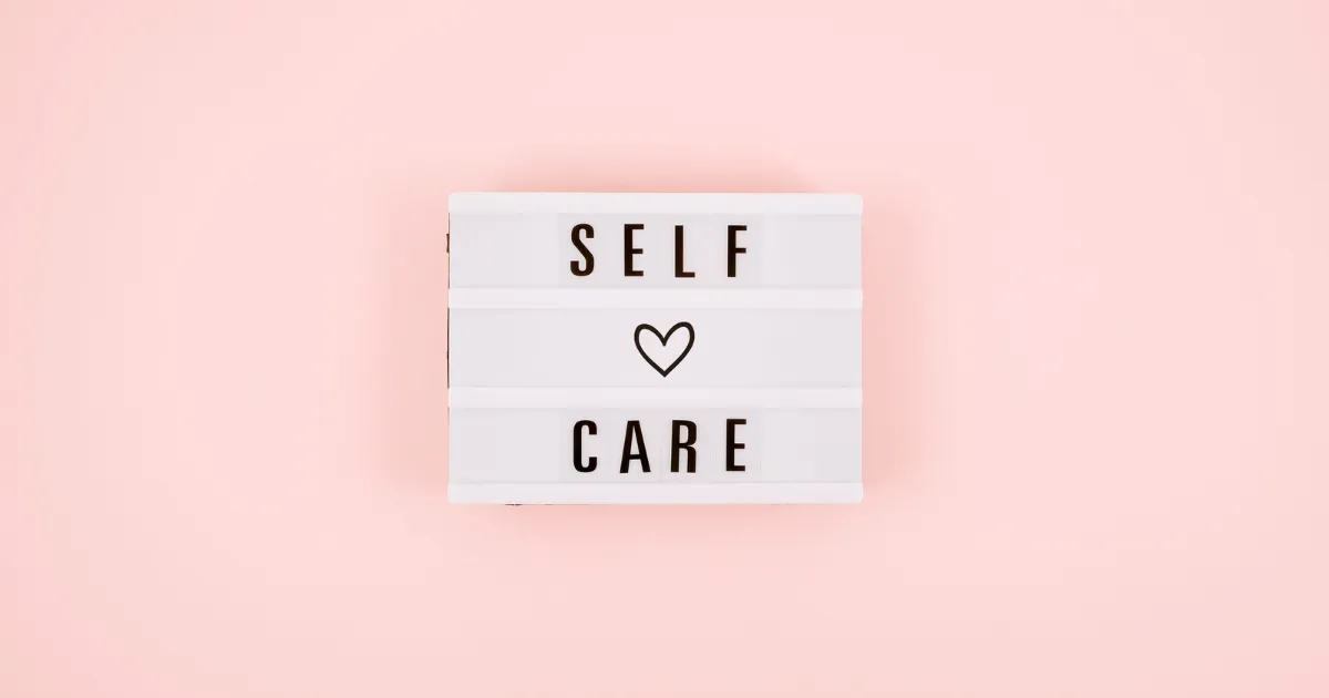 How to Create Your Personalized Self Care Routine