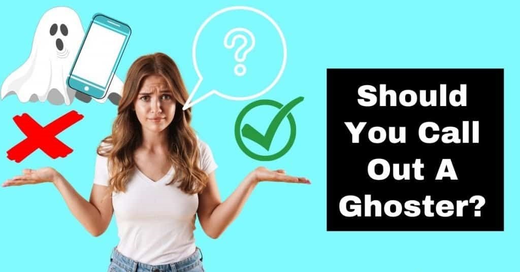 Should You Reach Out to Someone Who Ghosted You?