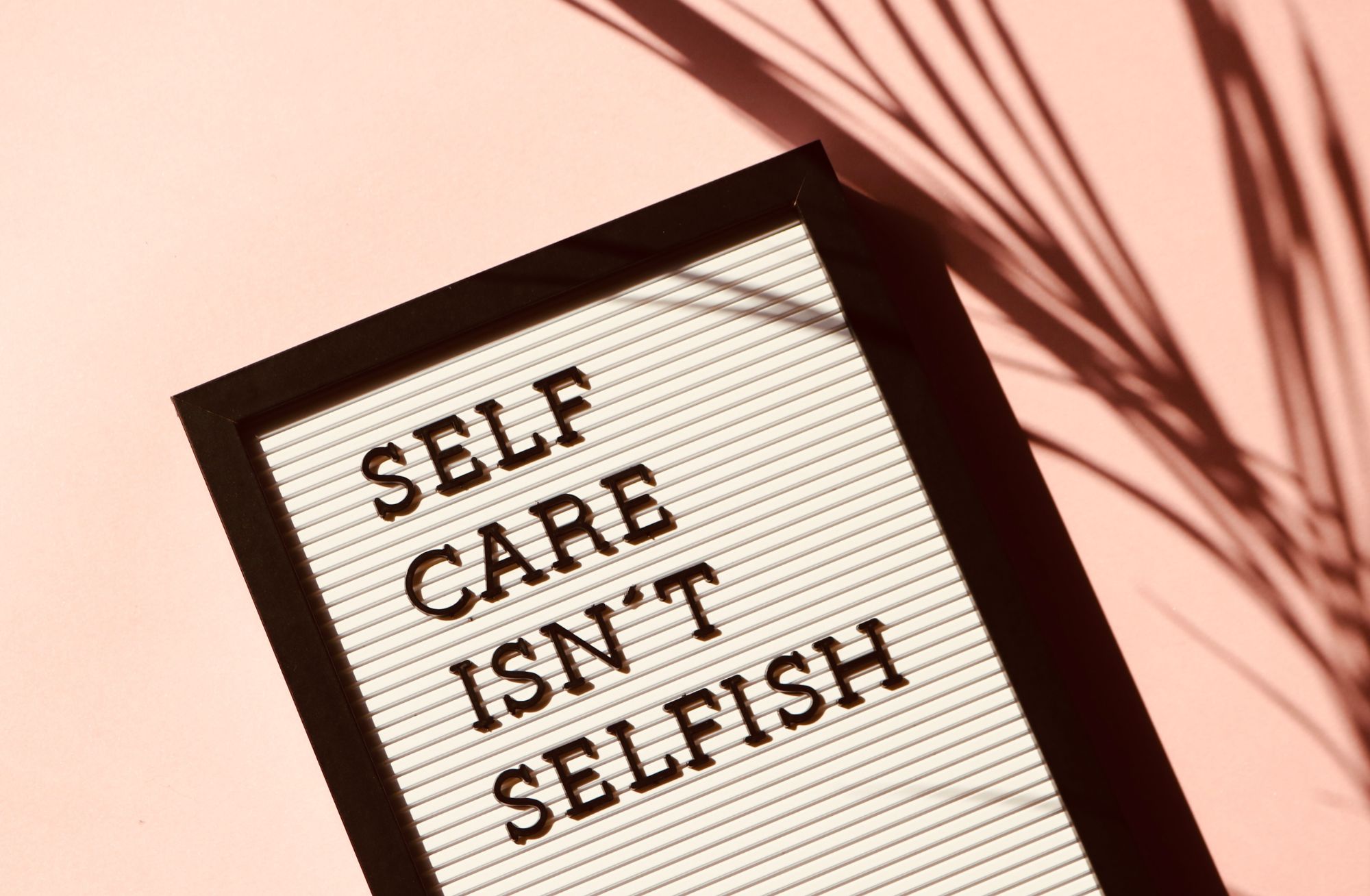 What Is Self Care and Why Does It Matter?